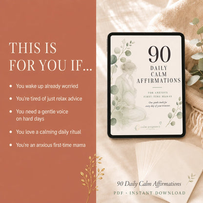90 Daily Calm Affirmations on a tablet for anxious first-time moms who wake up worried and need a gentle daily voice, digital pregnancy download