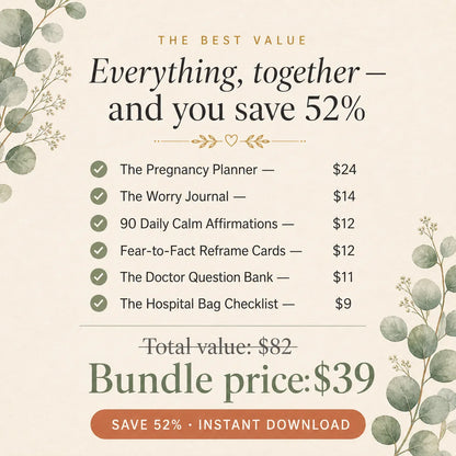 Calm Pregnancy Bundle value: 6 pregnancy products worth $82 for $39, save 52 percent, printable digital download for anxious first-time moms
