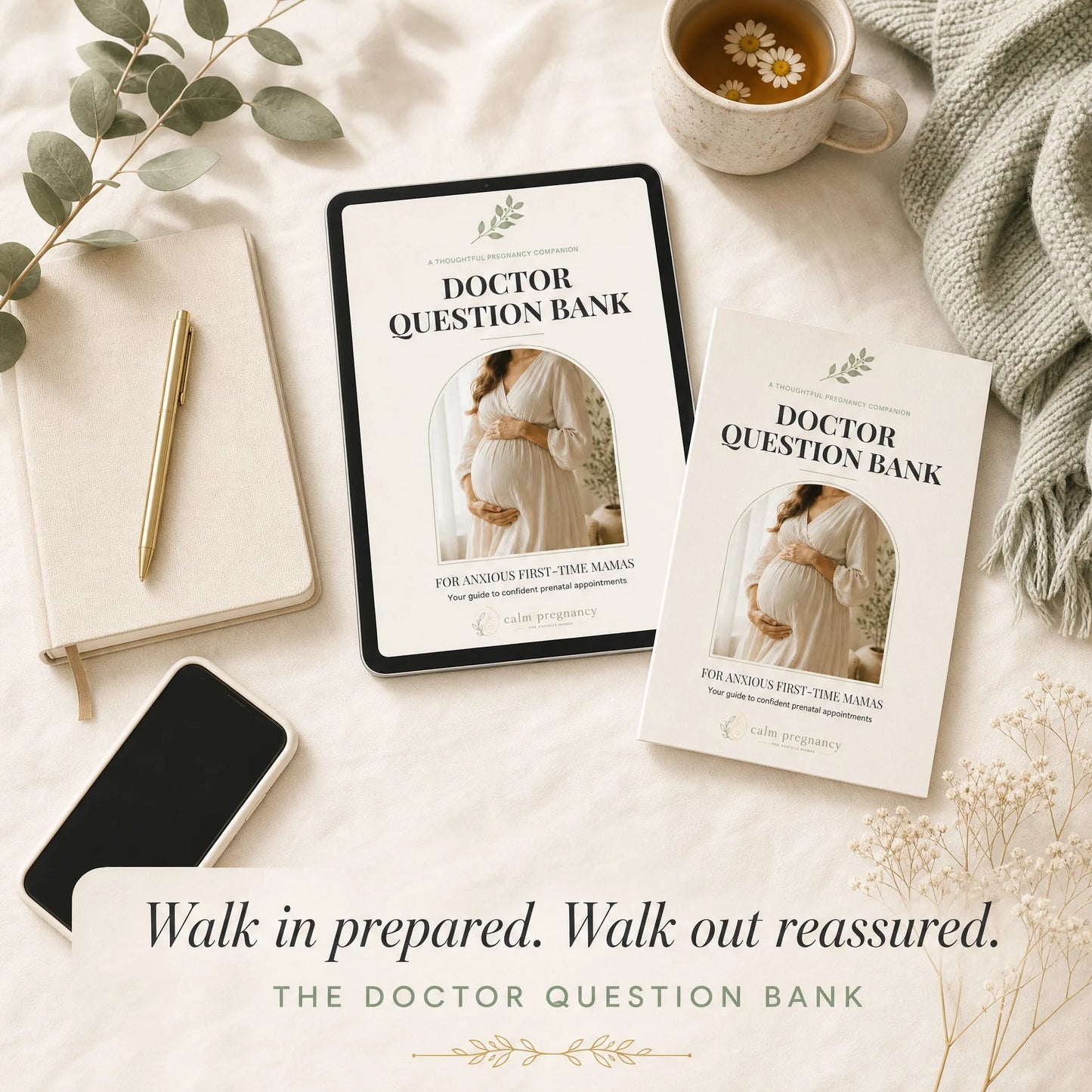 Doctor Question Bank for pregnancy printed booklet and tablet on cream linen with eucalyptus and tea, prenatal appointment questions for anxious first-time moms