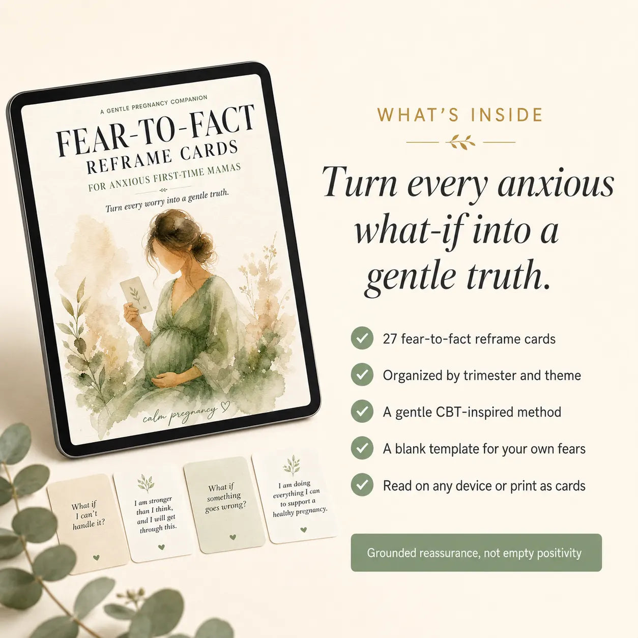 What's included in Fear-to-Fact Reframe Cards: 27 reframe card pairs by trimester, gentle CBT method, and blank template
