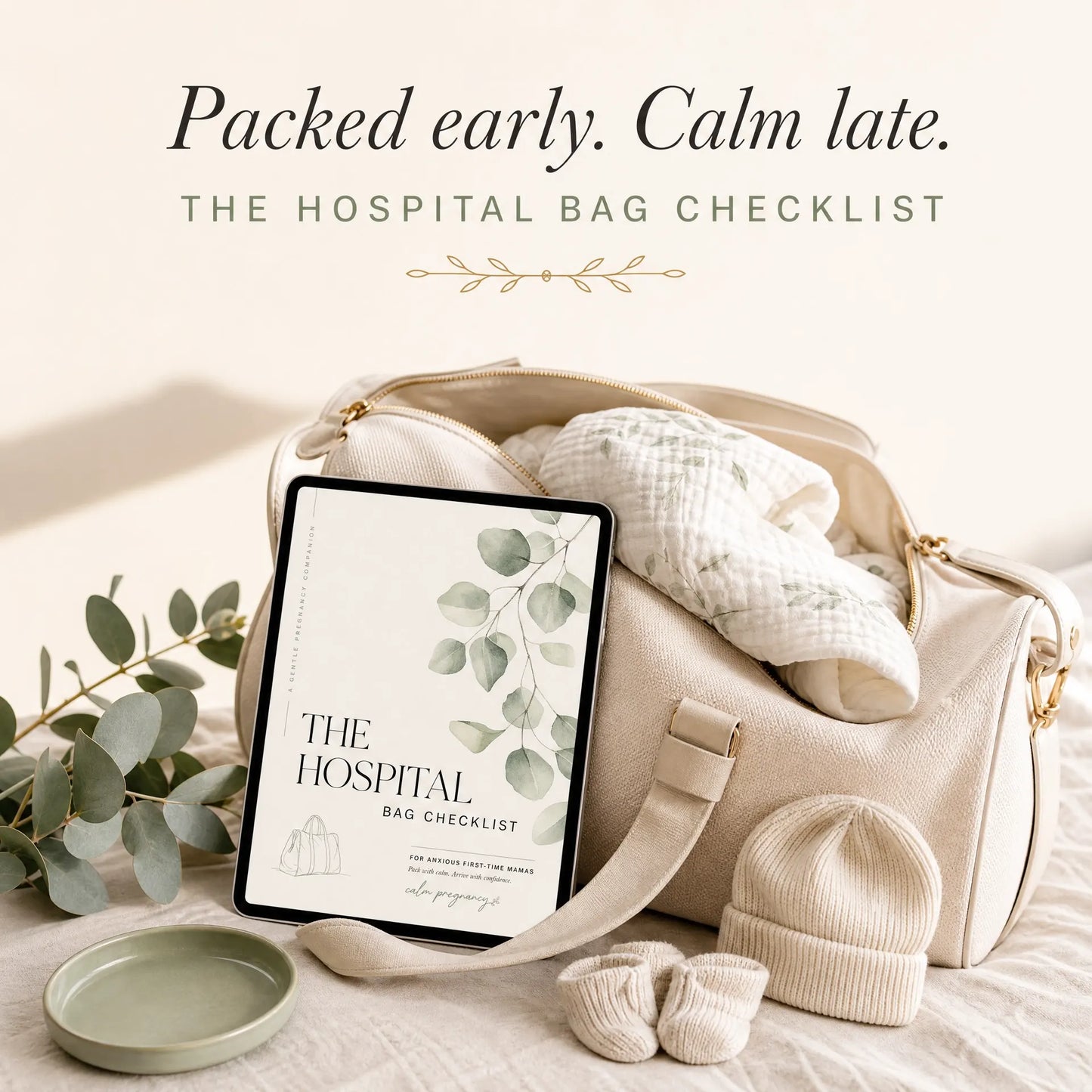 Hospital Bag Checklist for pregnancy with weekend bag, baby socks and eucalyptus on cream linen, what to pack for labor and delivery for anxious first-time moms